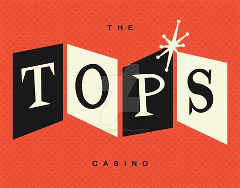  the tops casino